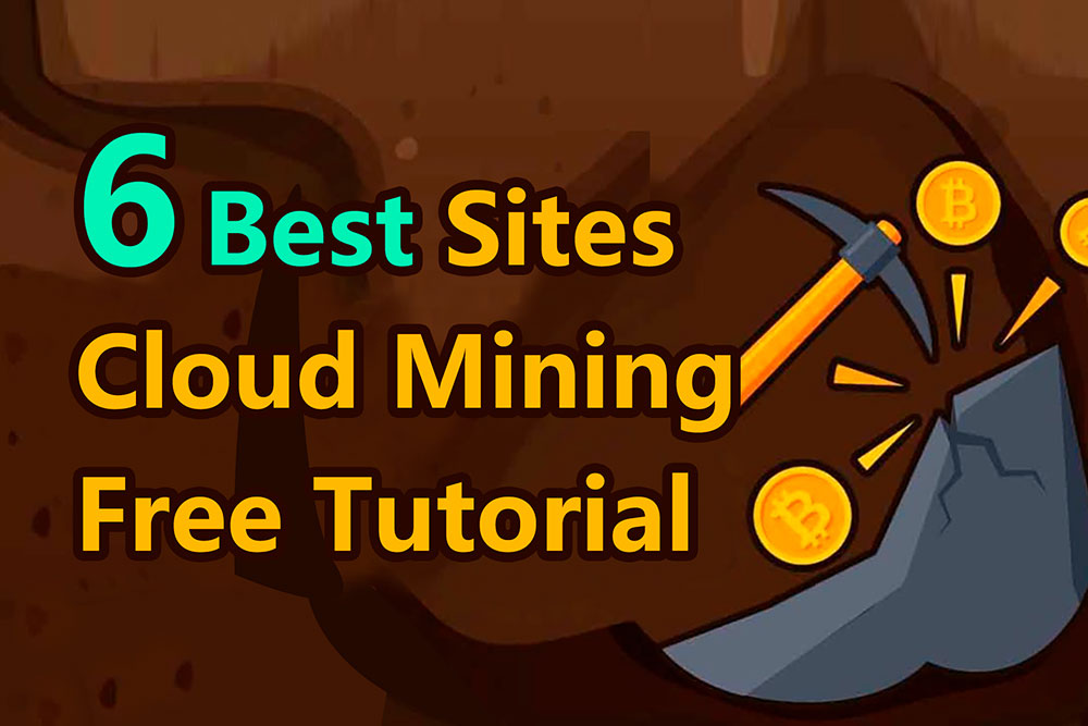 6 Best Cloud Mining Software In 2022 [Reviews]