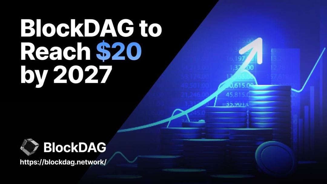 BlockDAG’s Ambitious $18.7M Presale Targets $20 Valuation By 2027, Surpassing MEDA And Kelexo In the Crypto Race