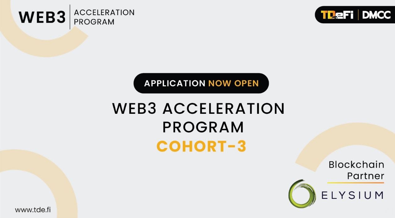 TDeFi and DMCC Announce Cohort-3 of Web3 Acceleration Program with Elysium Chain as Blockchain Partner