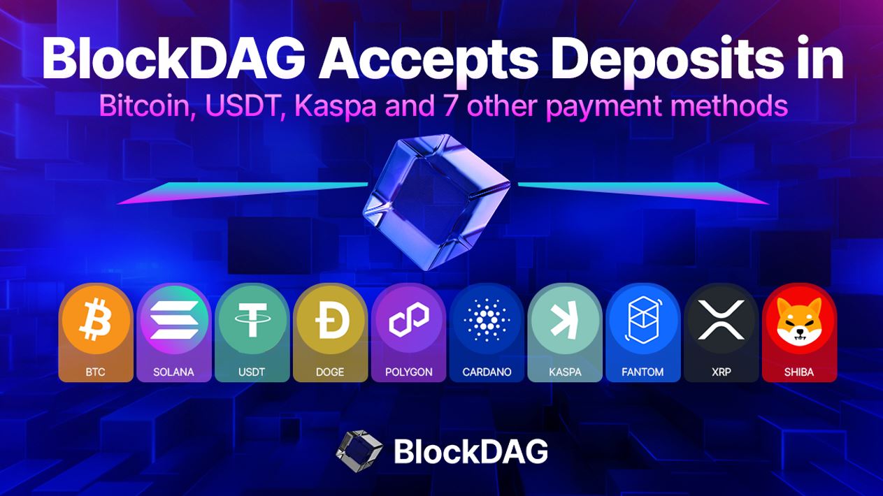 BlockDAG Presale Experiences Buying Pressure, Adds BTC, XRP, SOL, and 7 More to Buy Options Amid Dogecoin20 Launch