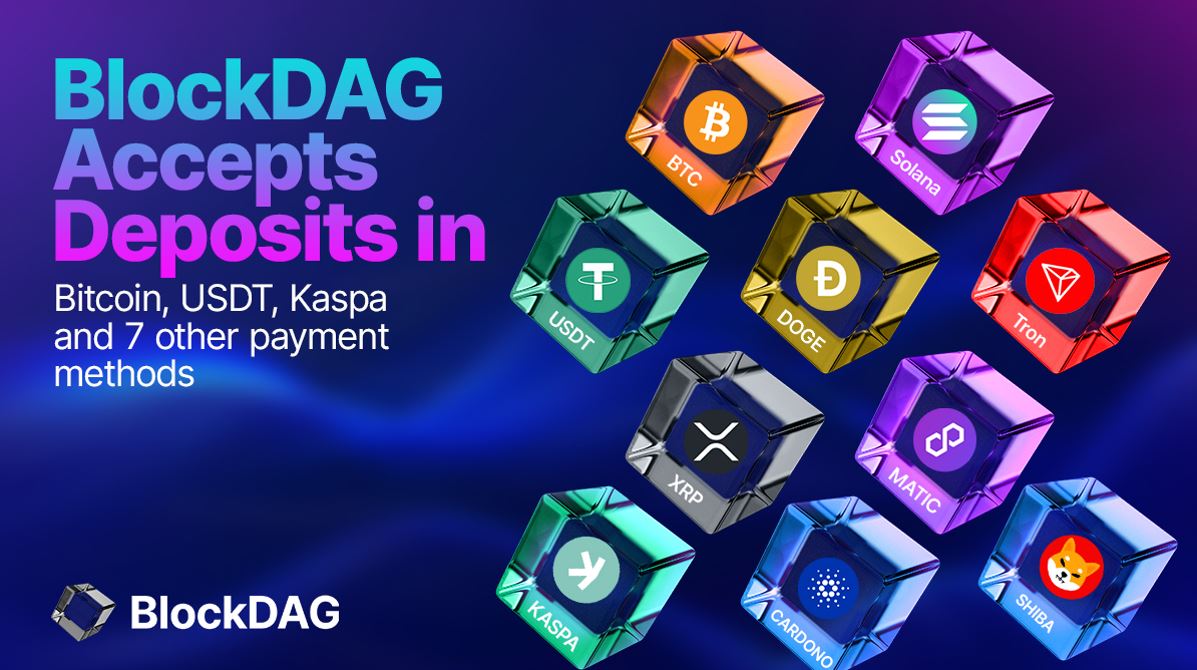 Top Crypto Picks: BlockDAG Reveals Ten New Payment Options, Elevating 2025-2030 Price Prediction, Overtaking Tron and Avalanche