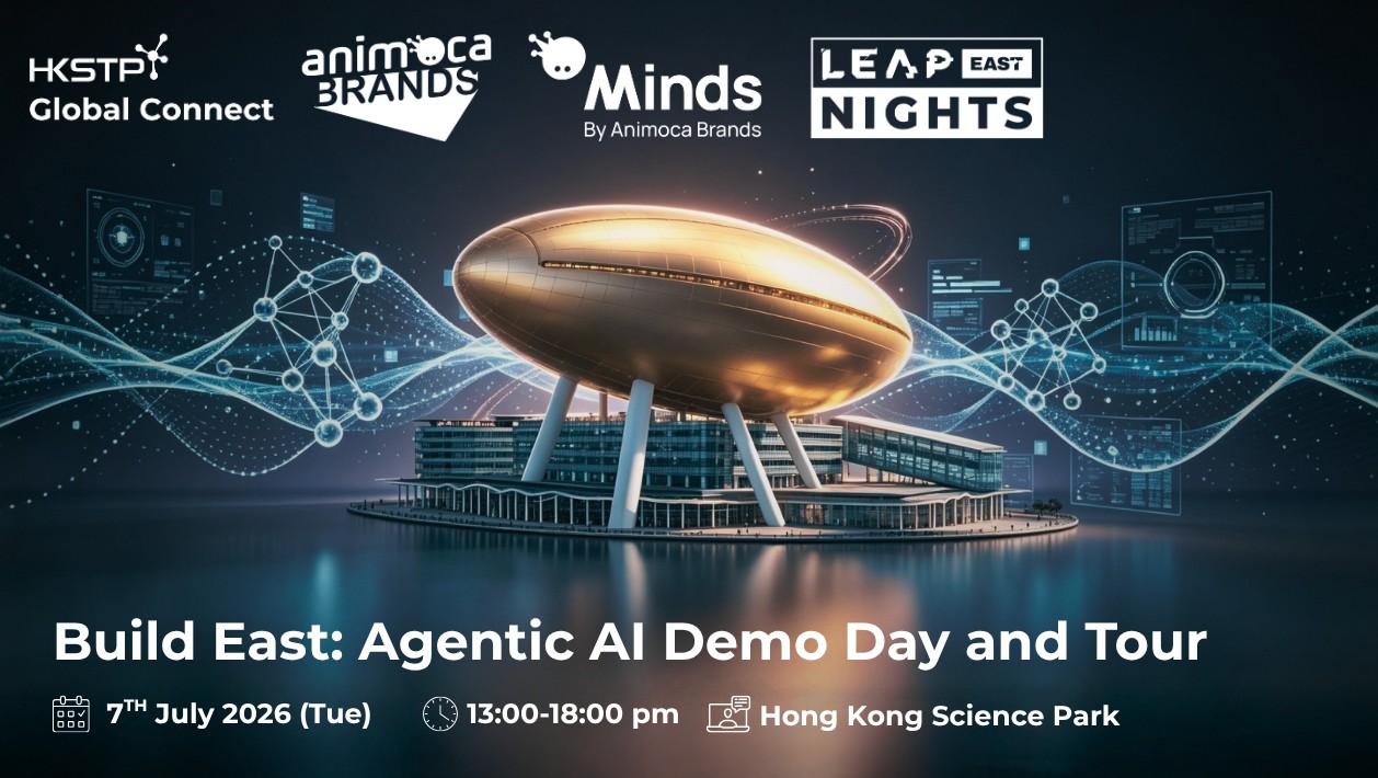 Minds by Animoca Brands and HKSTP extend Build East application deadline and expand eligibility to international teams