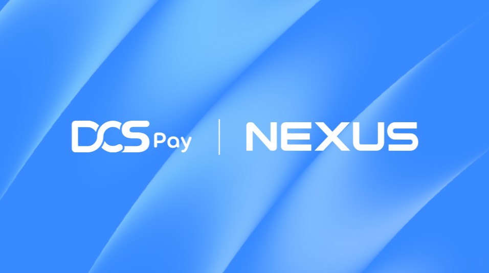 DCSPay Signs MOU with Nexus to Support Payment Expansion Across the CROSS Ecosystem Following ONE Store Acquisition